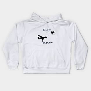 Let's Travel Kids Hoodie